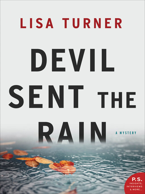Title details for Devil Sent the Rain by Lisa Turner - Wait list